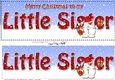 Large DL Merry Christmas to my LITTLE SISTER 3D decoupage with Snowball Sam