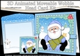3D Animated Christmas Moveable Wobble Head Card - Santa has an Xmas Tree