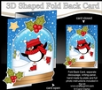 Christmas 3D Shaped No-Hole Fold Back Mini Kit - Pip Penguin is Skating