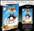 Christmas 3D Shaped No-Hole Fold Back Mini Kit - Pip Penguin is Sledging