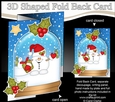 Christmas 3D Shaped No-Hole Fold Back Mini Kit - Snowball Sam has an Xmas Present