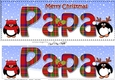 Large DL Merry Christmas PAPA 3D decoupage with Tartan Penguins