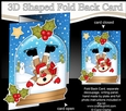 Christmas 3D Shaped No-Hole Fold Back Mini Kit - OOps Rudolph is Skating!