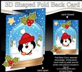 Christmas 3D Shaped No-Hole Fold Back Mini Kit - Pip Penguin has a Letter for Santa