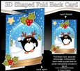 Christmas 3D Shaped No-Hole Fold Back Mini Kit - Pip Penguin is Snowballing
