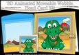 3D Animated Moveable Wobble Head Card - Cute Little Rampardos Dino