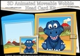 3D Animated Moveable Wobble Head Card - Cute Little Phearsome Dino