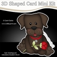 3D Shaped Card Mini Kit - Cute Romantic Chocolate Labrador Dog has a Rose