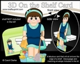 3D On the Shelf Card Kit - Little Cleaner Jacklyn is making everything Spick and Span
