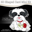 3D Shaped Card Mini Kit - Cute Romantic Shih Tzu Dog has a Rose
