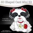 3D Shaped Card Mini Kit - Cute Romantic Shih Tzu Dog has a Rose