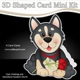 3D Shaped Card Mini Kit - Cute Romantic Husky Dog has a Rose