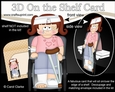 3D On the Shelf Card Kit - OOps Ouch Young Girl Effie has had an Accident