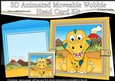 3D Animated Moveable Wobble Head Card - Cute Little Lizzy Dino