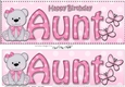 Large DL Happy Birthday AUNT 3D decoupage with Livvy Bear