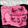 3D Diagonal Rubber Band Pop Up Box Card Kit - Pretty Flowers & Butterflies