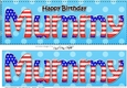Large DL Happy Birthday MUMMY 3D decoupage USA Stars & Stripes