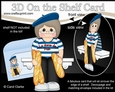 3D On the Shelf Card Kit - La Dame de Pain Margaux is the French Bread Seller