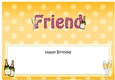 Large DL Happy Birthday FRIEND insert with Champagne