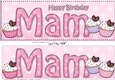 Large DL Happy Birthday MAM 3D decoupage with Cupcakes