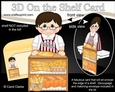3D On the Shelf Card Kit - Sterling works at the Bread & Bun Bakery