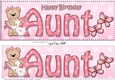 Large DL Happy Birthday AUNT 3D decoupage with Livvy Bear