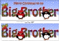 Large DL Merry Christmas to my BIG BROTHER 3D decoupage with Tartan Penguins