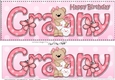Large DL Happy Birthday GRANNY 3D decoupage with Livvy Bear