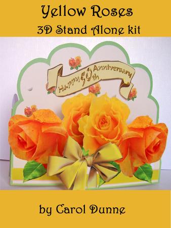 Yellow Roses 3D Stand Alone Kit