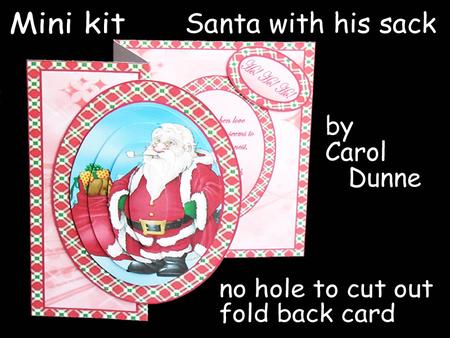 Mini Kit No Hole - Santa with His Sack