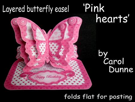 Layered Butterfly Easel - Pink Hearts