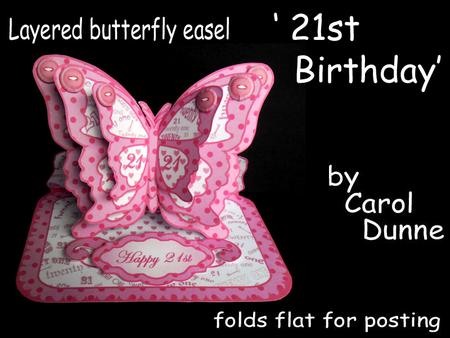 Layered Butterfly Easel - 21st