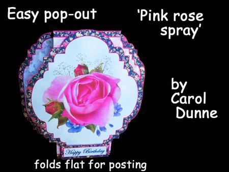 Easy Pop-out - Pink Rose Spray
