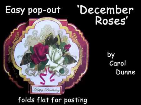Easy Pop-up - December Roses