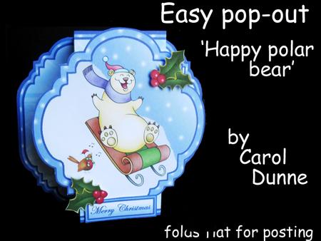 Easy Pop-out Card 'happy Polar Bear'