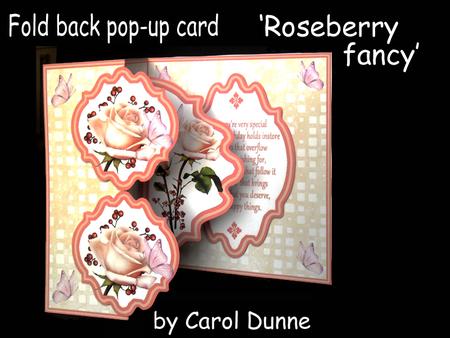 Fold Back-pop-up - Roseberry Fancy
