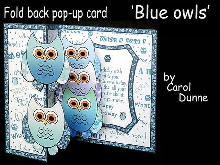 Fold Back Pop-up Blue Owls