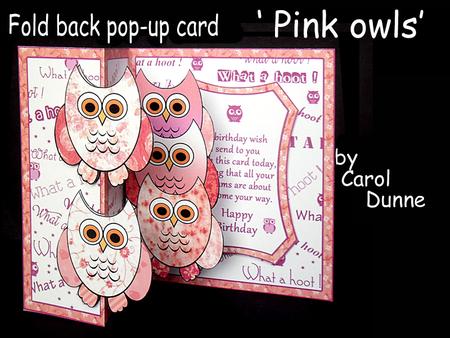 Fold Back Pop-up Pink Owls