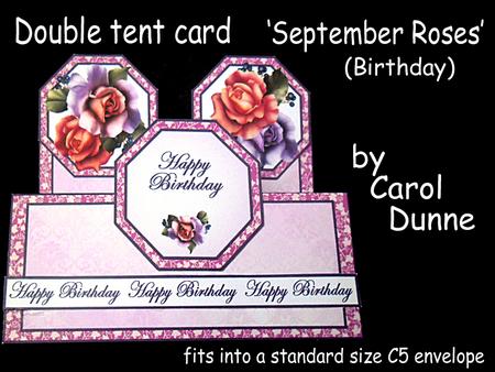 Double Tent Cards- September Roses (birthday)