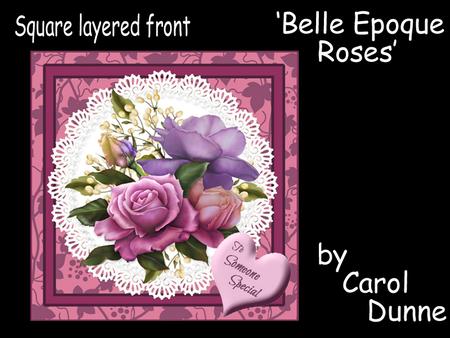 Slf Belle Epoque Roses