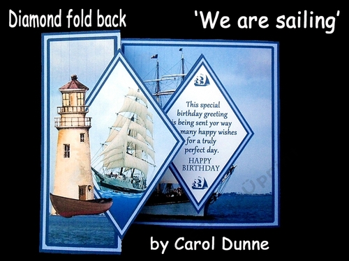 Diamond fold back    We are sailing