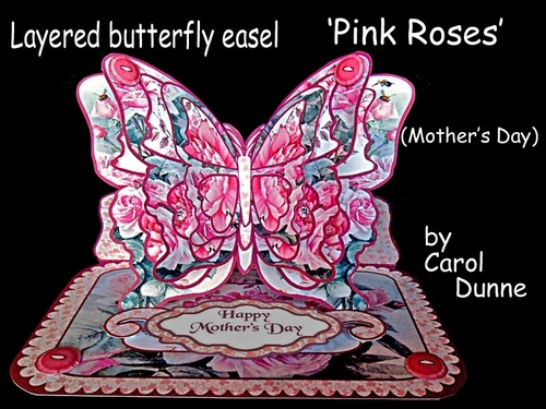 Butterfly easel Pink Roses (Mothers Day)