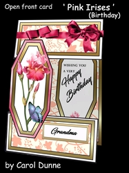 Open front Pink Irises Bday