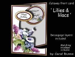 Cutaway Lilies & lilacs