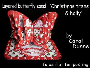 Layered Butterfly Easel - Christmas Trees and Holly