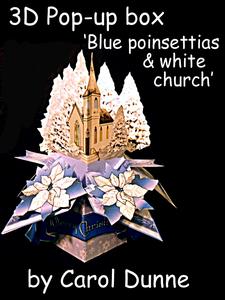 3D Pop-up Box- Blue Poinsettias & White Church