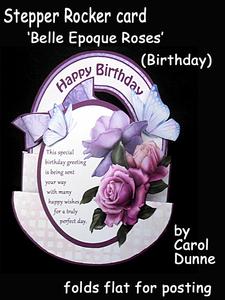Stepper Rocker - Belle Epoque Roses (birthday)