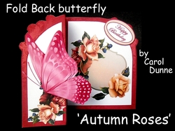 Fold back butterfly kit  Autumn Roses