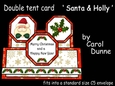 Double Tent Santa & Holly