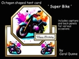 Octagon tent Super Bike